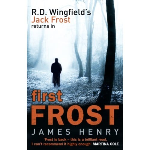 First Frost - Di Jack Frost Prequel - James Henry