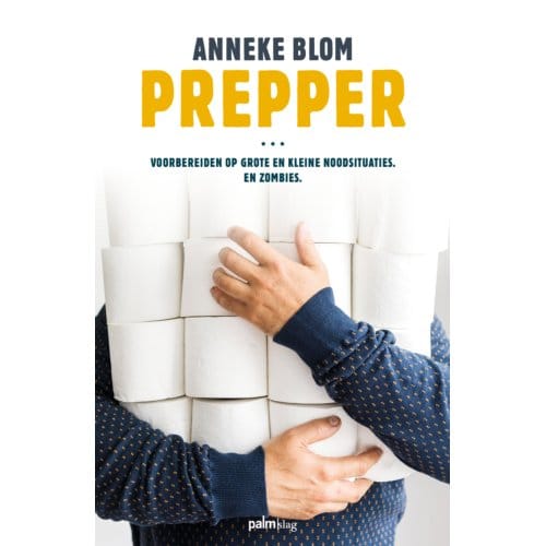 Prepper - Anneke Blom