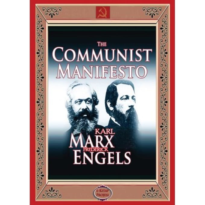 The Communist Manifesto - Karl Marx