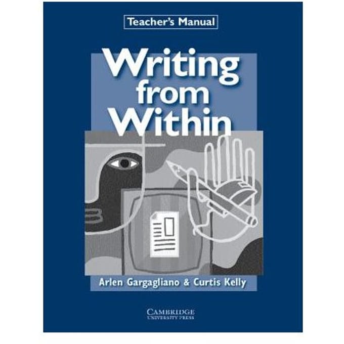 Writing From Within Teacher's Manual - Japan) Gargagliano