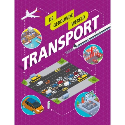 Transport - De Gebouwde Wereld - Paul Mason