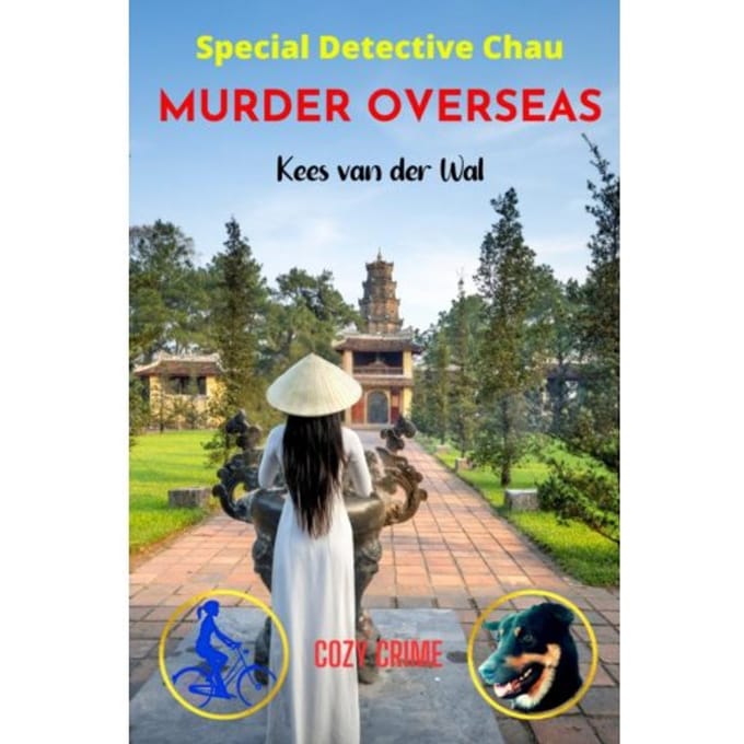 Murder Overseas - Kees Van der Wal