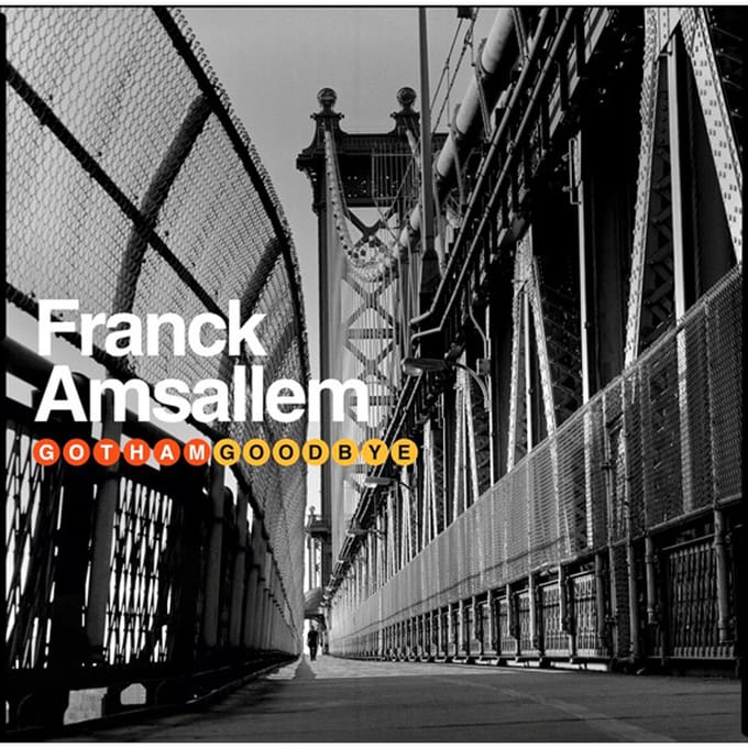 Franck Amsallem - Gotham Goodbye (CD)