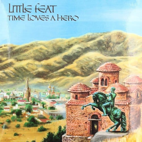 Time Loves A Hero - Little Feat
