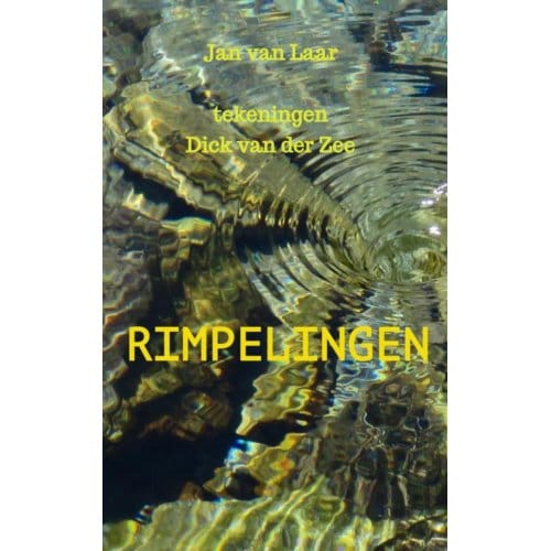 Rimpelingen - Jan van Laar