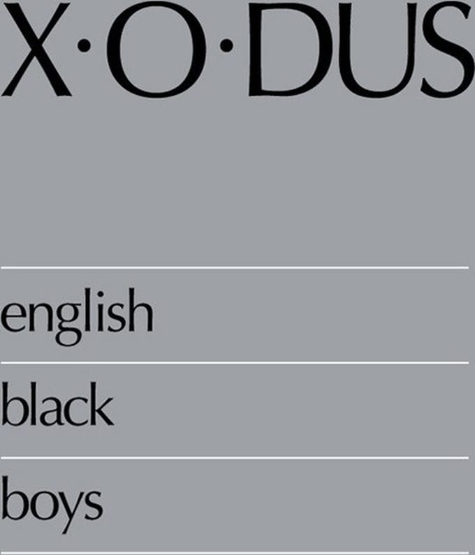 X-O-Dus - English Black Boys (CD) (Remastered)