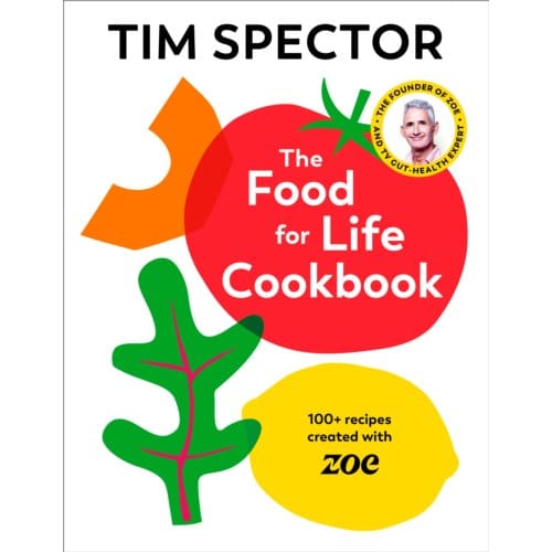 The Food For Life Cookbook - Tim Spector