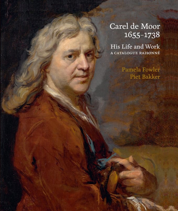 Carel De Moor 1655-1738 - Pamela Fowler