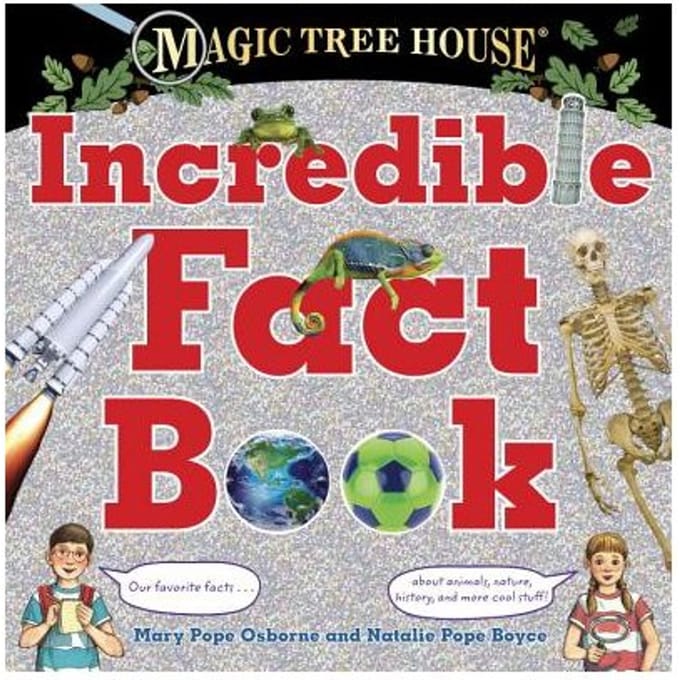 Magic Tree House Incredible Fact Book - Mary Pope Osborne
