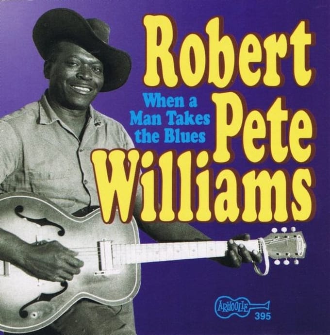 Robert Pete Williams - When A Man Takes The Blues (CD)