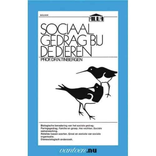 Sociaal Gedrag Bij Dieren - Vantoen.Nu - N. Prof. Dr. Tinbergen
