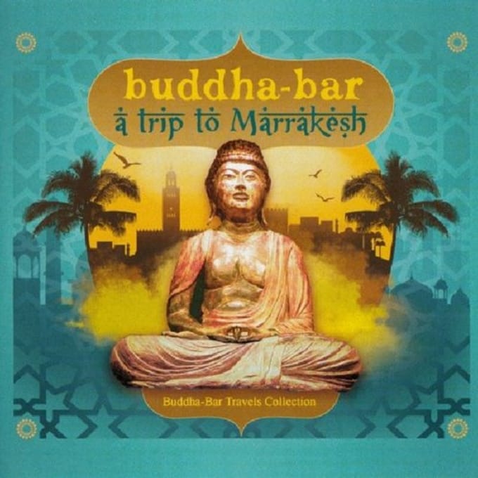 Buddha Bar Travel - Trip To Marrakech - Various