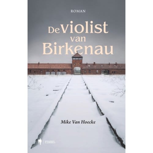 De Violist Van Birkenau - Mike Van Hoecke