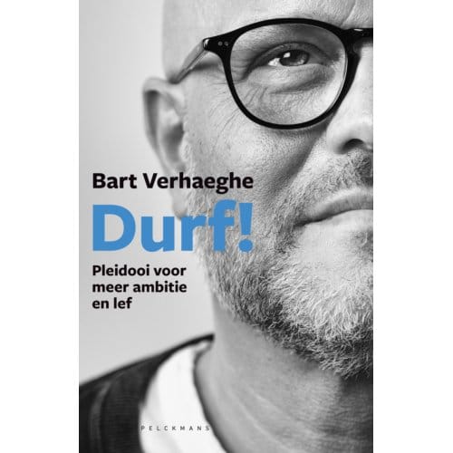 Durf! - Bart Verhaeghe