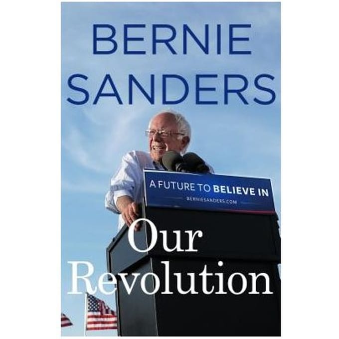 Our Revolution - BERNIE SANDERS