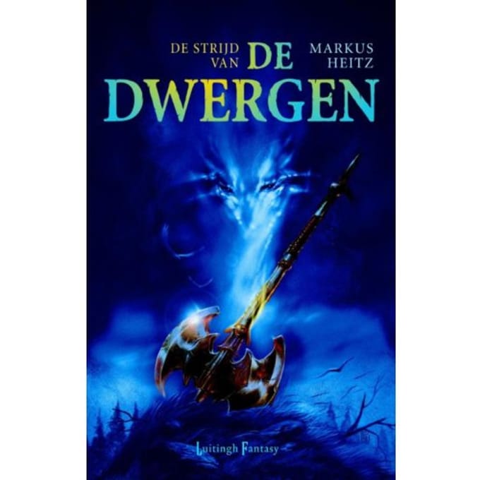 De Strijd Van De Dwergen - De Dwergen - Markus Heitz