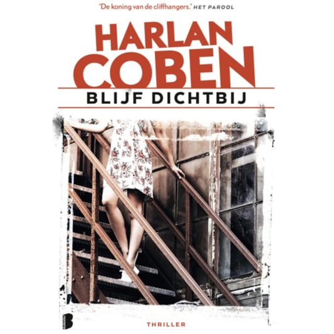 Blijf Dichtbij - Harlan Coben