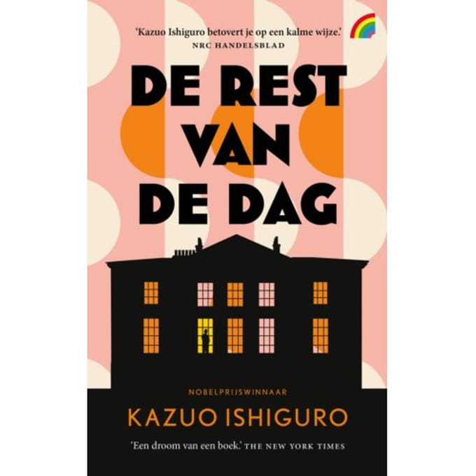 De Rest Van De Dag - Kazuo Ishiguro
