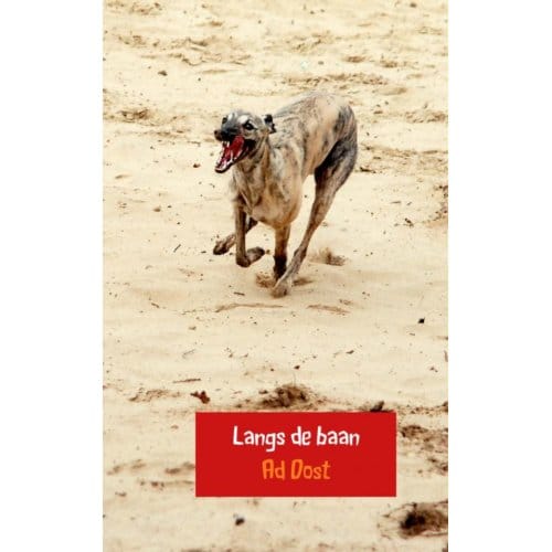 Langs De Baan - Ad Dost