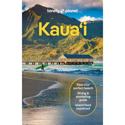 Lonely Planet Kauai - Lonely Planet Country Guide