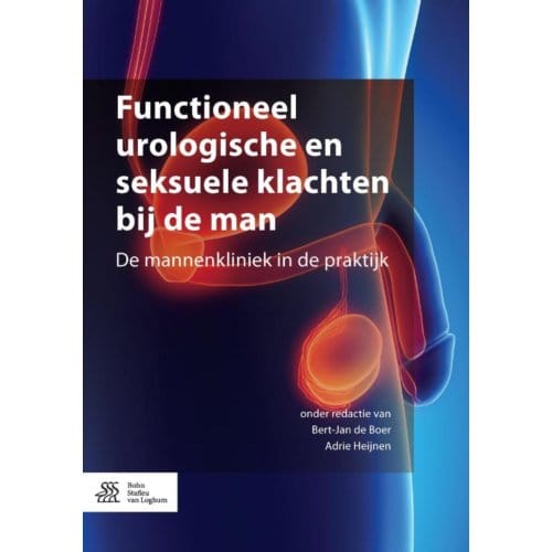 Functioneel Urologische En Seksuele Klachten Bij De Man