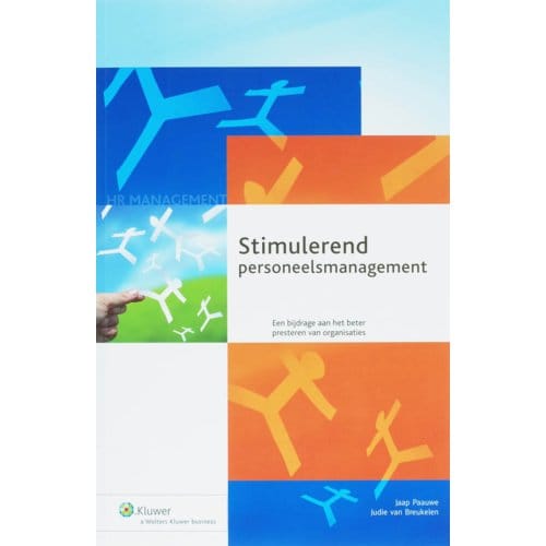 Stimulerend Personeelsmanagement - Hr Management - J. Paauwe