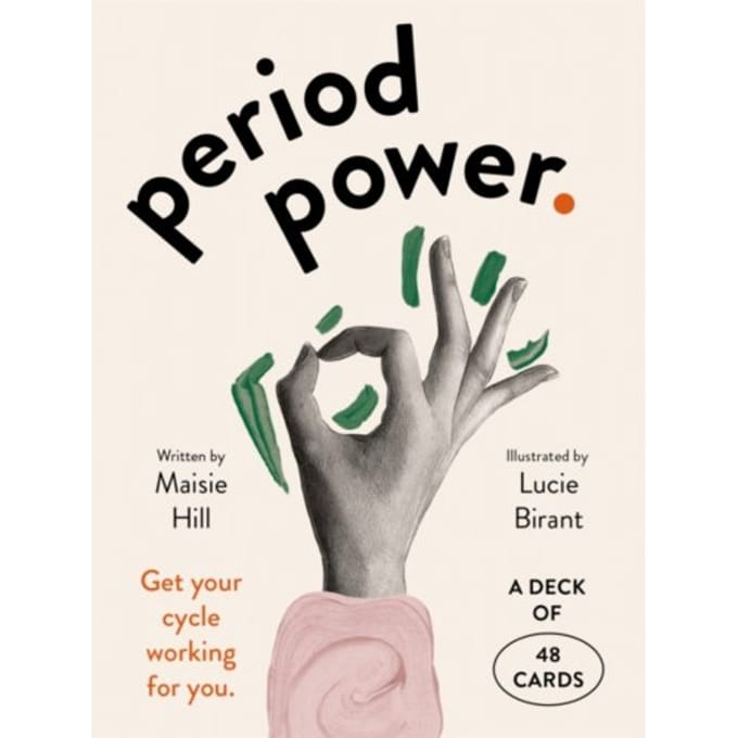 Period Power - Maisie Hill