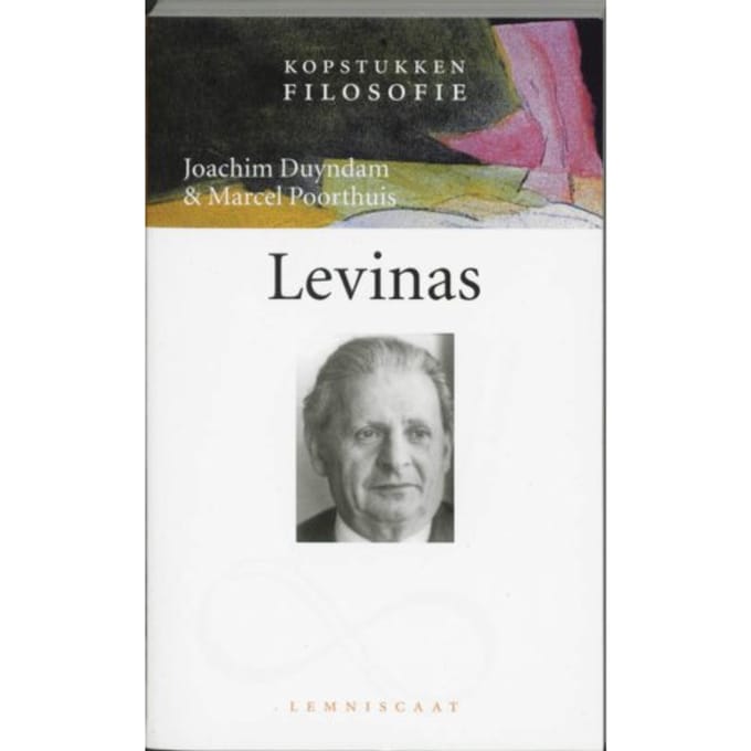 Levinas - Kopstukken Filosofie - Joachim Duyndam