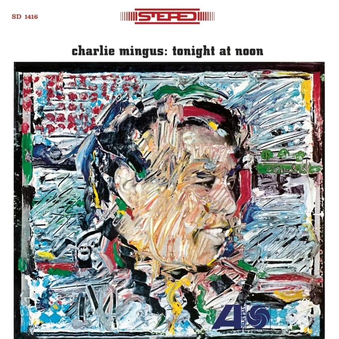Charlie Mingus - Toninght At Noon (LP)