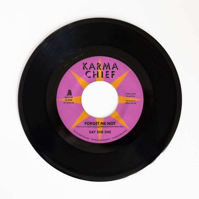 Say She She - Forget Me Not (7" Single)