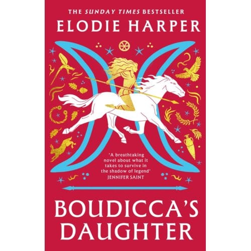 Boudicca's Daughter - Elodie Harper
