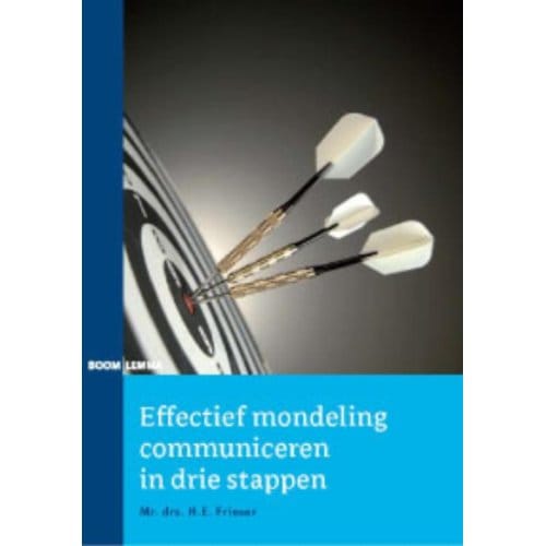 Effectief Mondeling Communiceren In Drie Stappen - Darwin Frieser