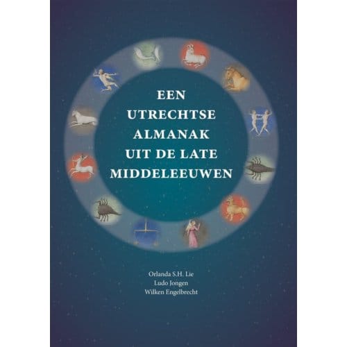 Een Utrechtse Almanak Uit De Late Middeleeuwen