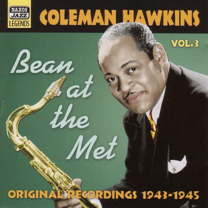 Coleman Hawkins - Volume 3 - Bean At The Met (CD)