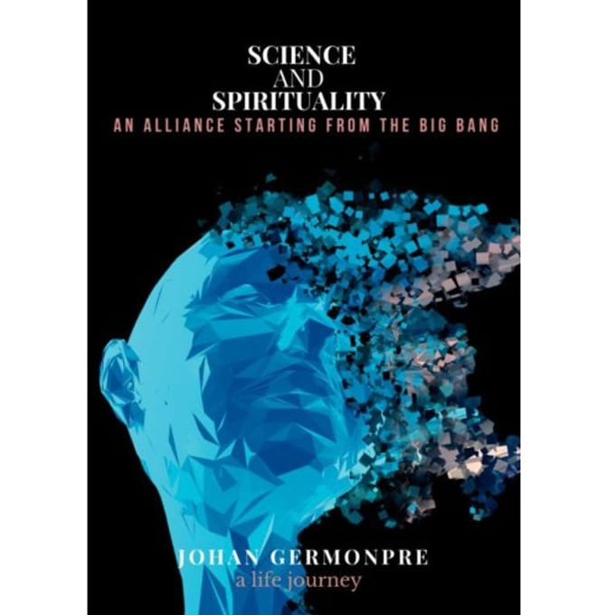Science And Spirituality - Johan Germonpré