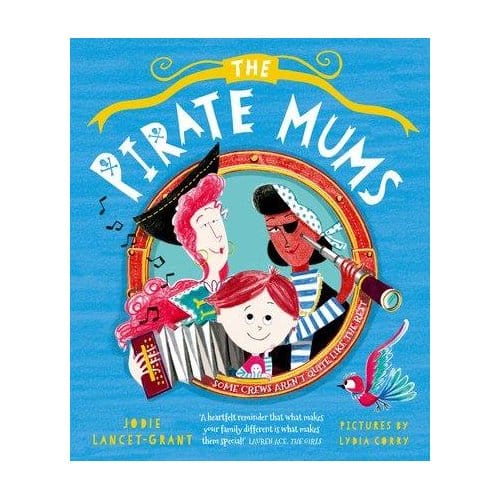 The Pirate Mums - Jodie Lancet-Grant