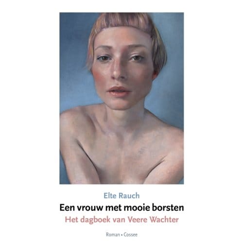 Een Vrouw Met Mooie Borsten - Elte Rauch