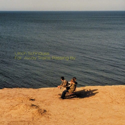 Ulrich Schnauss - Far Away Trains Passing By (3 LP) (Remastered)