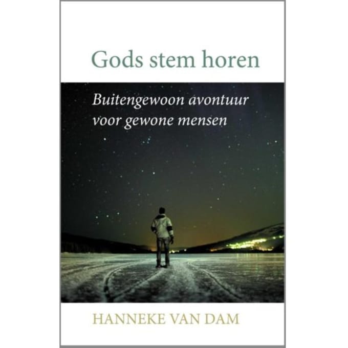 Gods Stem Horen - Hanneke van Dam