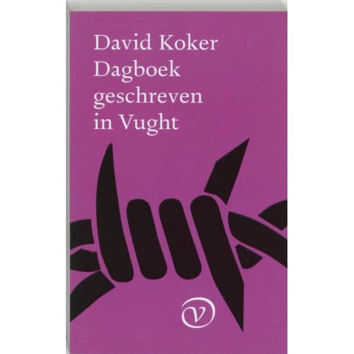Dagboek Geschreven In Vught - D. Koker