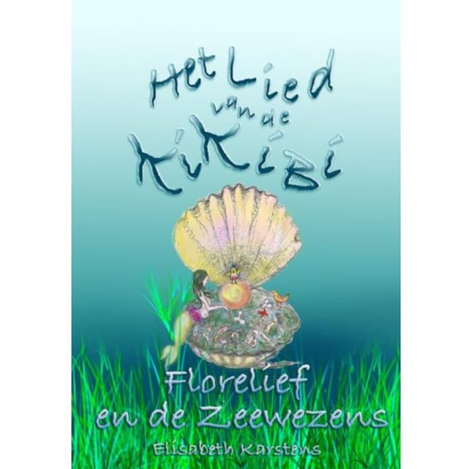 Het Lied Van De Kikibi - Elisabeth Karstens