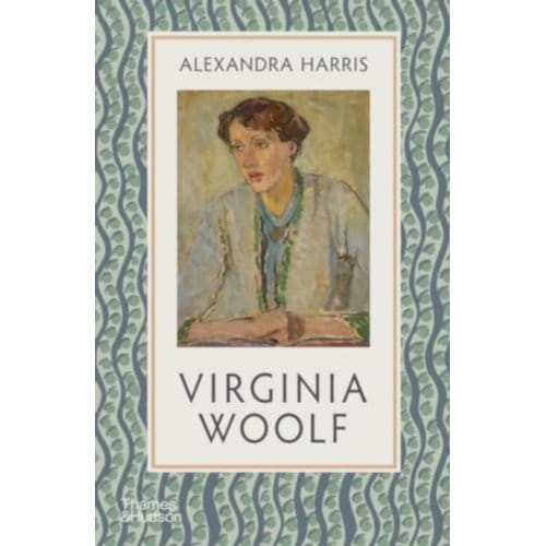 Virginia Woolf - Alexandra Harris