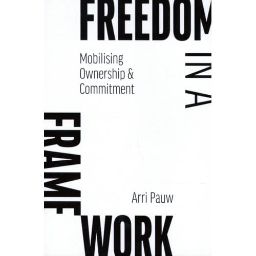 Freedom In A Framework - Arri Pauw