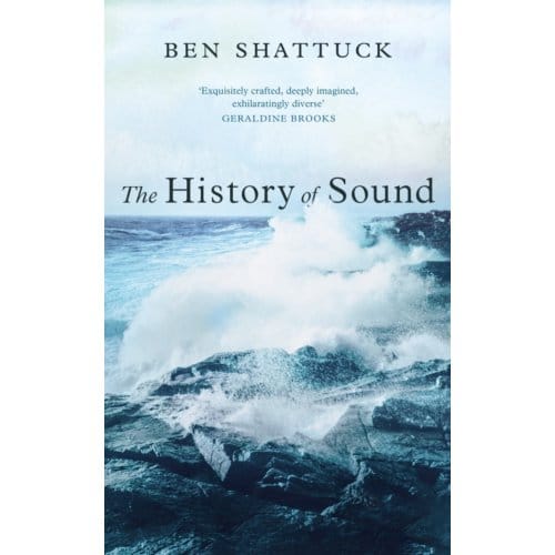 De Geschiedenis van Geluid door Ben Shattuck Paperback Boek 9781800754829