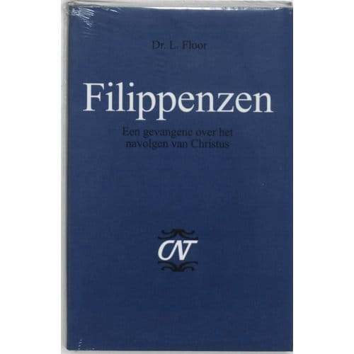 Filippenzen - Commentaar Op Het Nieuwe Testament. Derde Serie, Afdeling Brieven Aan Paulus - L. Floor