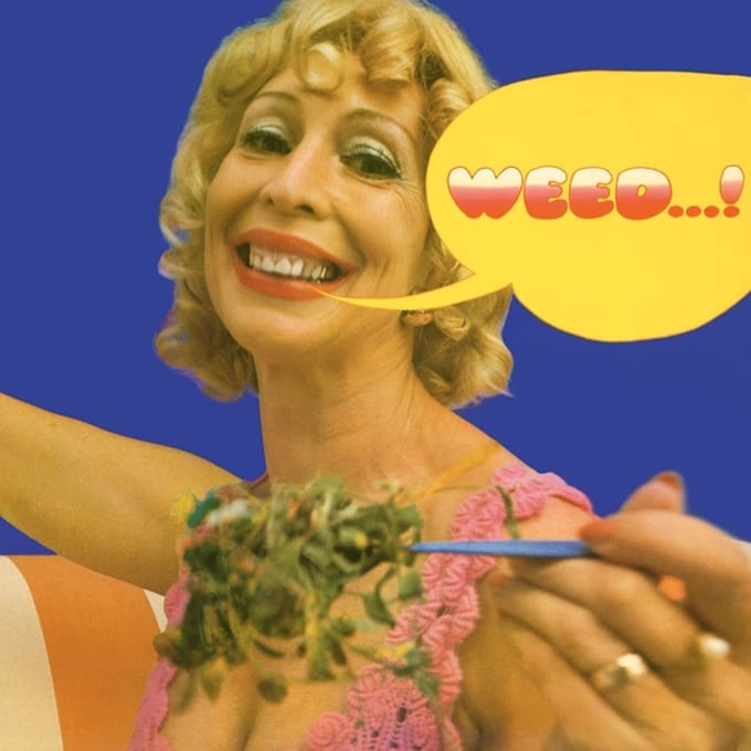 Weed...! - Weed