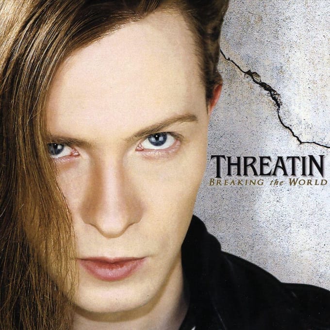 Breaking The World - Threatin