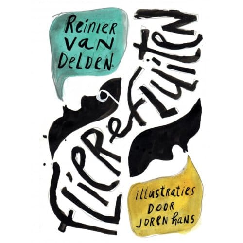 Flierefluiten - Reinier Van Delden