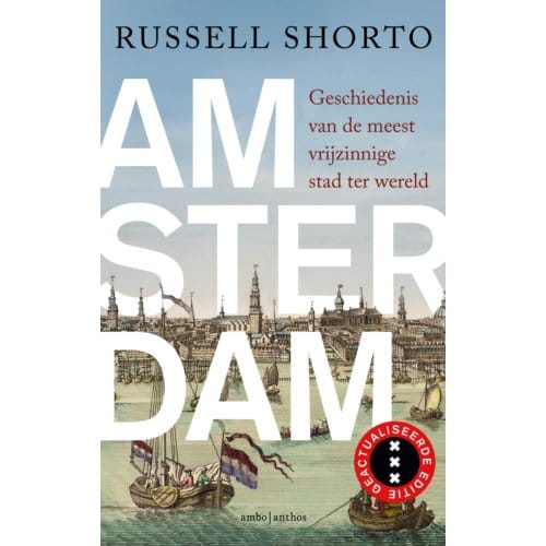 Amsterdam - Russell Shorto