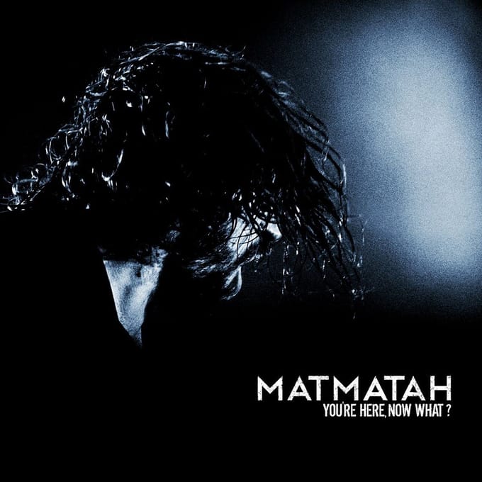 Matmatah - You're Here, Now What ? (2 LP)